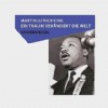 Martin Luther King - Ein Traum verändert die Welt